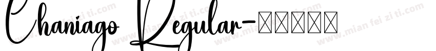 Chaniago Regular字体转换